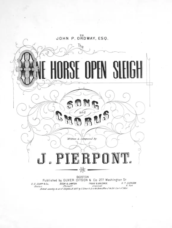 Jingle Bells - Title page of 'The One Horse Open Sleigh', James Lord Pierpont.